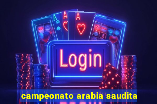 campeonato arabia saudita